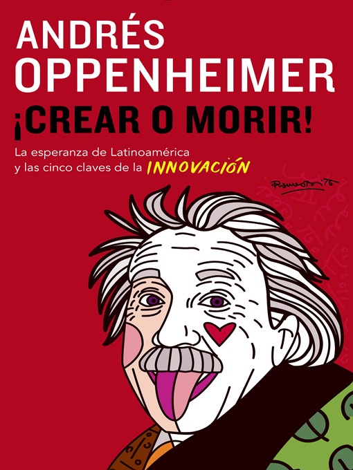 Title details for Crear o morir by Andres Oppenheimer - Available